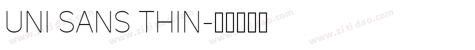 Uni Sans Thin字体转换